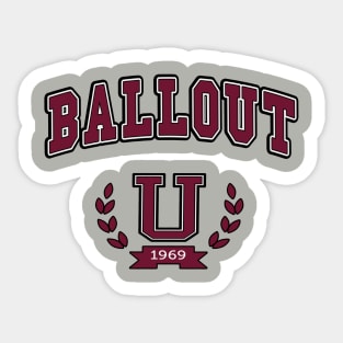 University Of Ballout Sticker